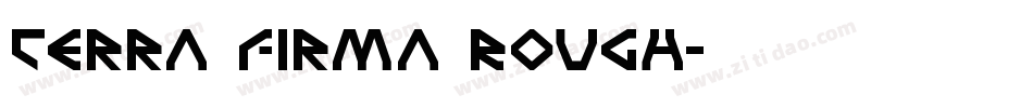 Terra Firma Rough字体转换